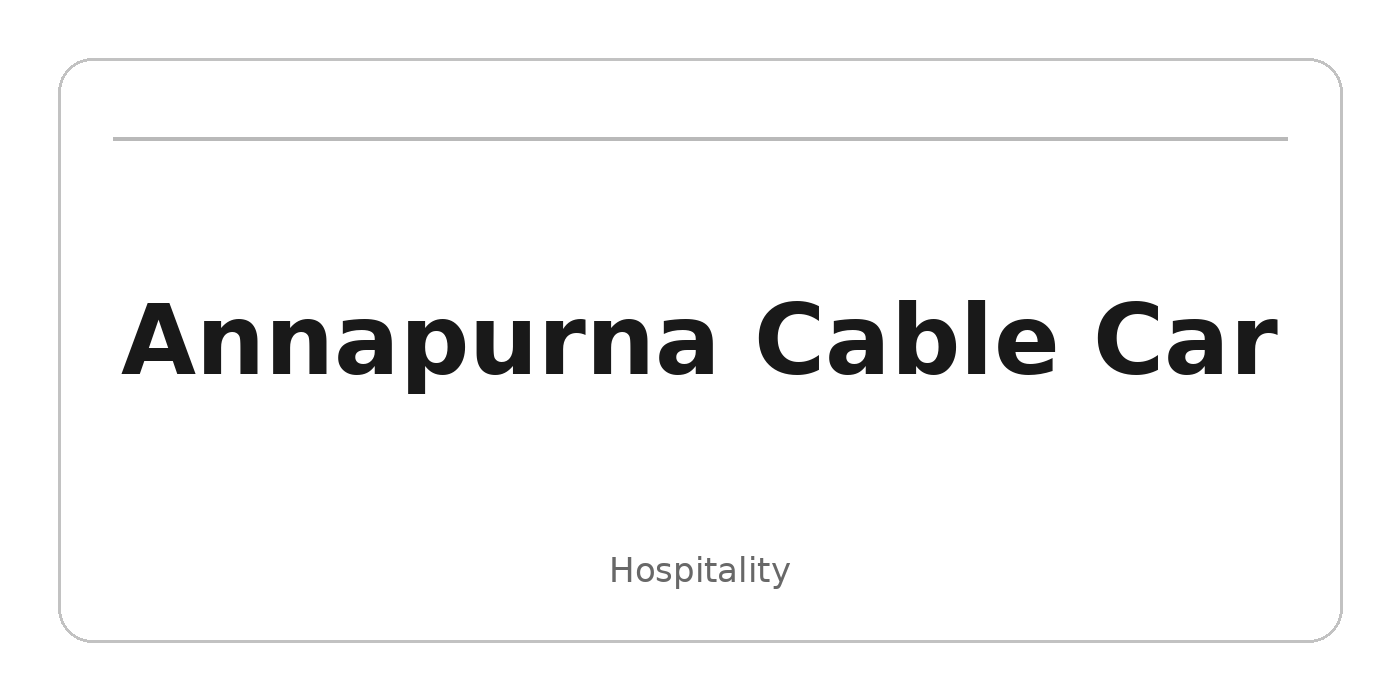 Annapurna Cable Car