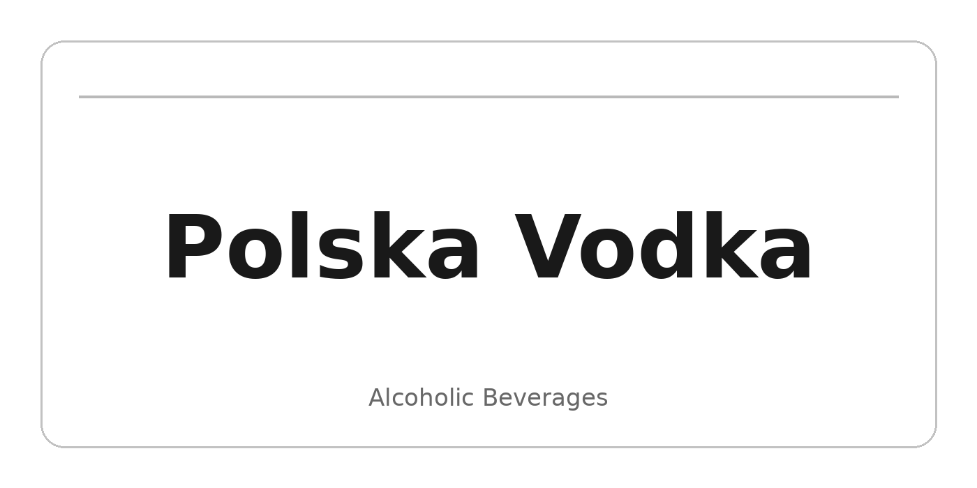 Polska Vodka
